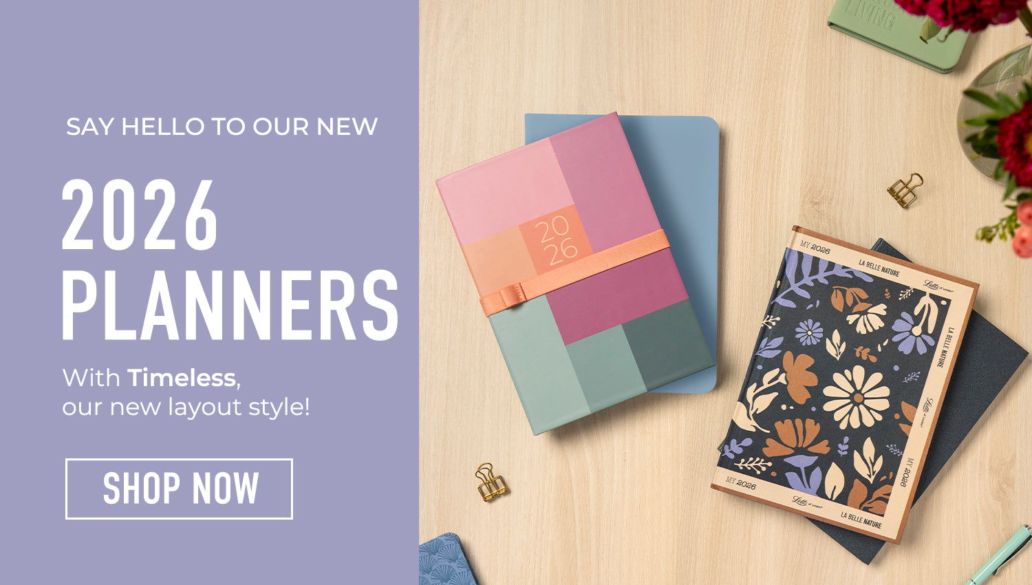 Say Hello to our new 2026 Planners