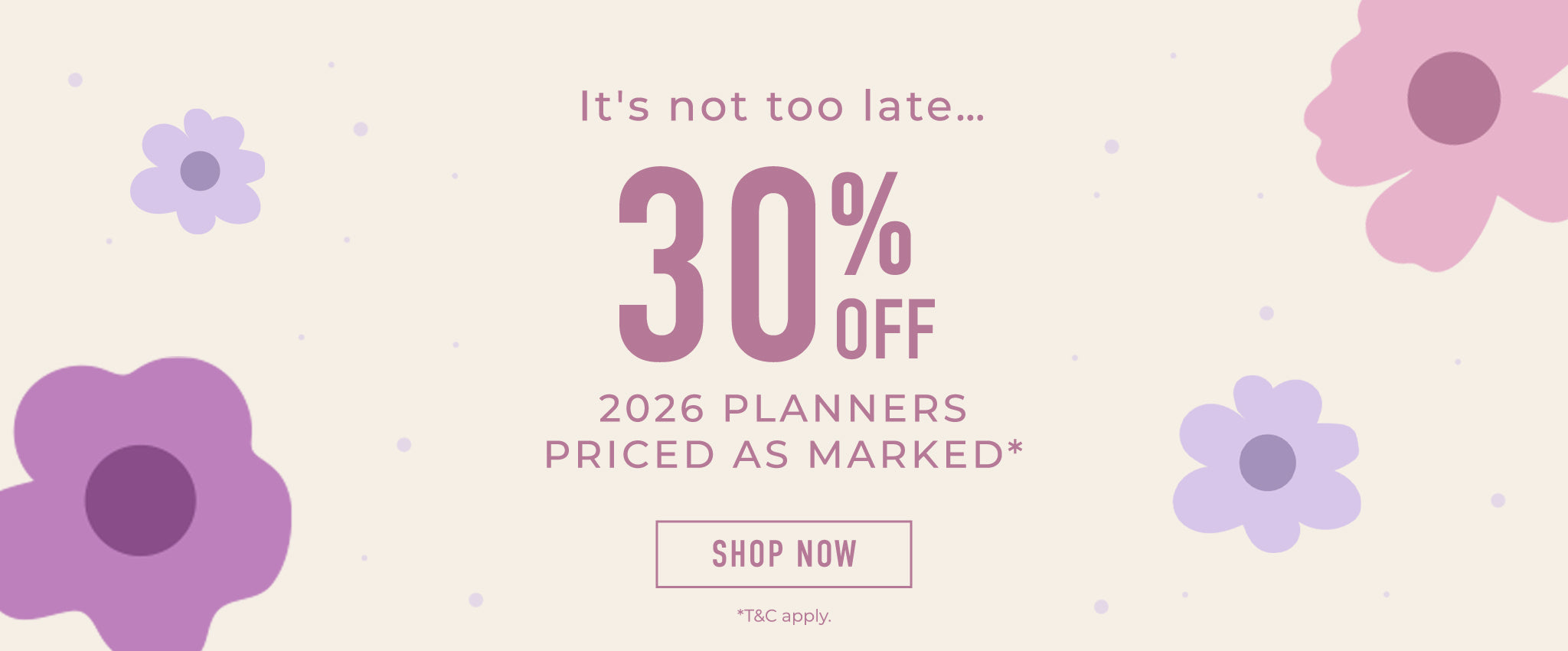 30% Off 2026 Planners